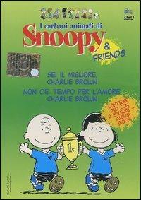 Sei il migliore, Charlie Brown-Non c'è tempo per l'amore Charlie Brown. Con DVD - copertina