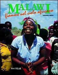 Malawi. Fiamme nel cielo africano - Luciano Nervi - copertina