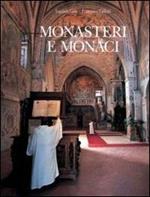 Monasteri e monaci vol. 1-2
