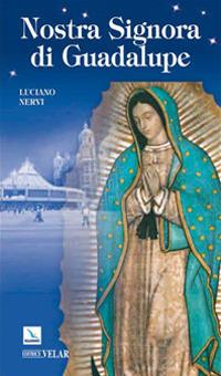 Nostra Signora di Guadalupe - Luciano Nervi - copertina