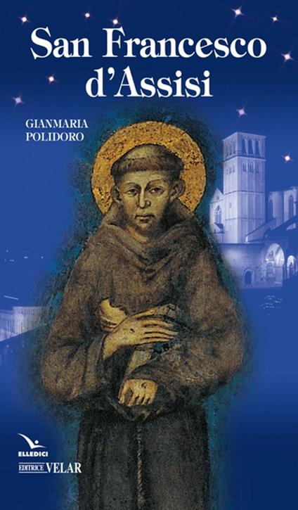 San Francesco D'Assisi - Gianmaria Polidoro - copertina
