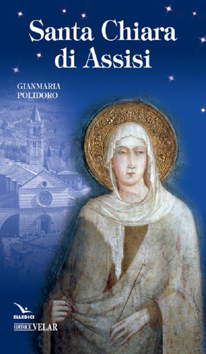 Santa Chiara di Assisi - Gianmaria Polidoro - copertina