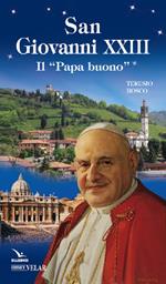 Giovanni XXIII. Il «papa buono»