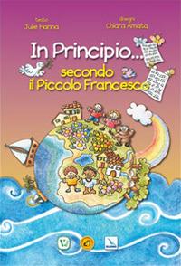 In principio... secondo il piccolo Francesco - Julie Hanna - copertina