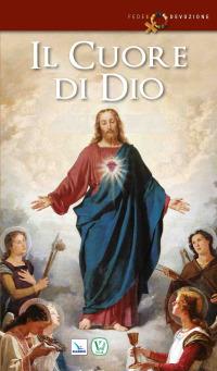 Il cuore di Dio - Paolo Tomatis,Laura Verrani - copertina