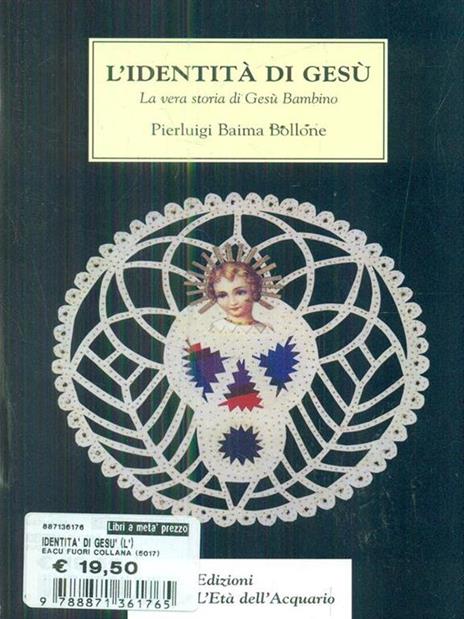 L' identità di Gesù. La vera storia di Gesù Bambino - Pierluigi Baima Bollone - copertina