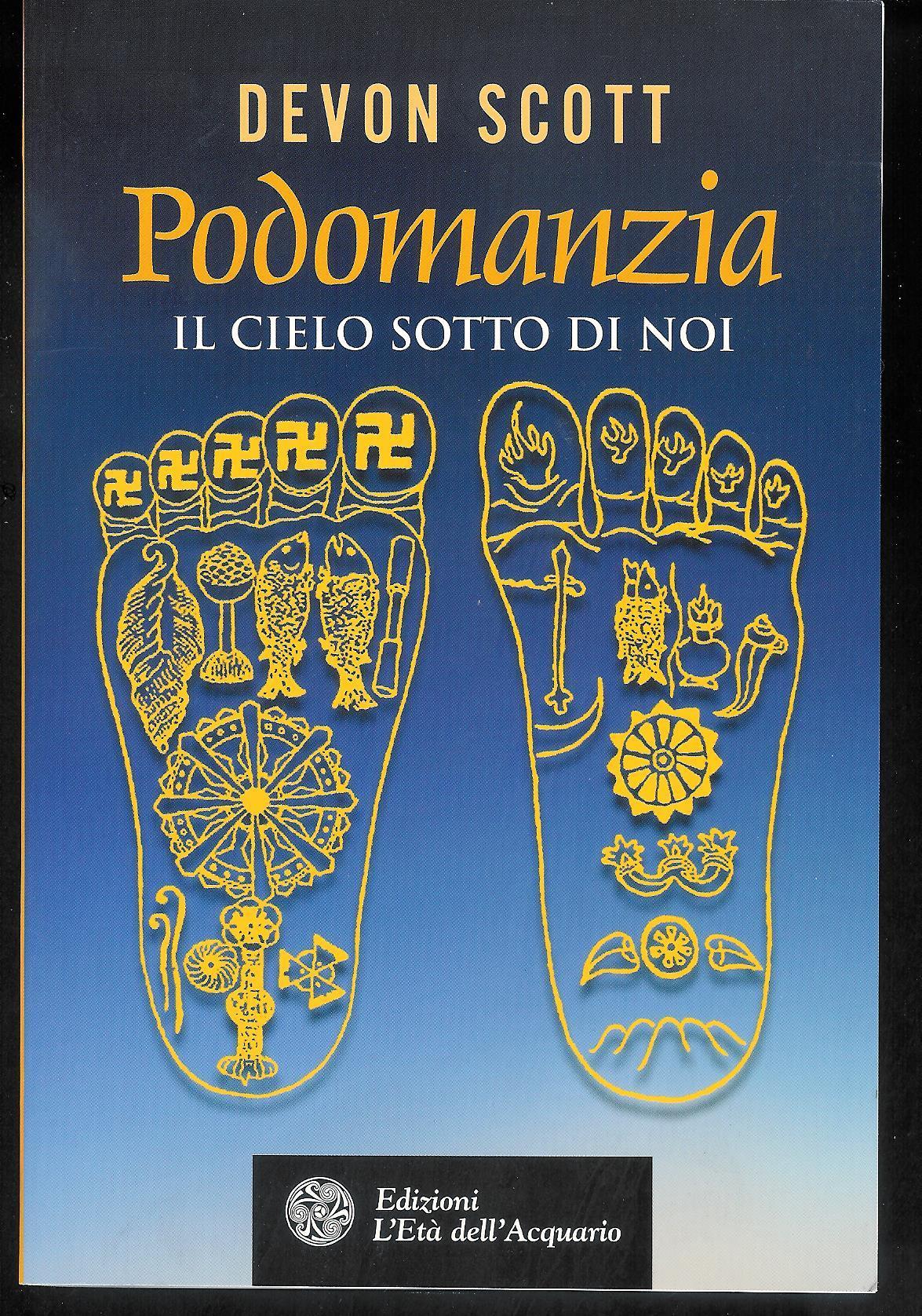Podomanzia. Il cielo sotto di noi. Ediz. illustrata