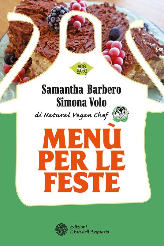 Menù per le feste - Samantha Barbero,Simona Volo - ebook