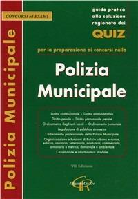 Quiz per la preparazione ai concorsi nella Polizia Municipale - copertina