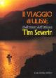 Il viaggio di Ulisse. Sulle tracce dell'Odissea - Tim Severin - copertina