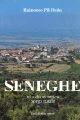 Libro Seneghe. Vita di un antico borgo rurale Raimondo Pili Deriu