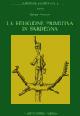 Libro La religione primitiva in Sardegna Raffaele Pettazzoni