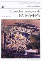 Il complesso nuragico di Palmavera. Ediz. francese