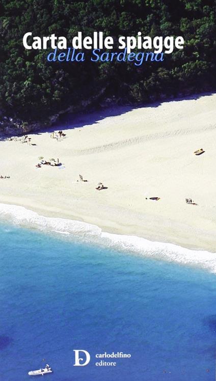 Carta delle spiagge della Sardegna. Con custodia. Ediz. illustrata - copertina