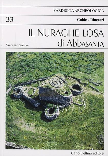 Il nuraghe Losa di Abbasanta - Vincenzo Santoni - copertina