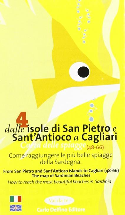 Carta delle spiagge della Sardegna. Vol. 4: Dalle isole di San Pietro e Sant'Antioco a Cagliari. - copertina