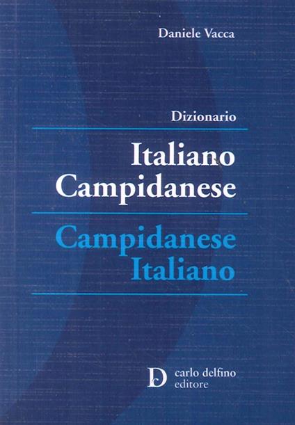 Dizionario italiano-campidanese; campidanese-italiano - copertina