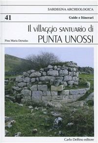Villaggio santuario di Punta Unossi - Pina M. Derudas - copertina