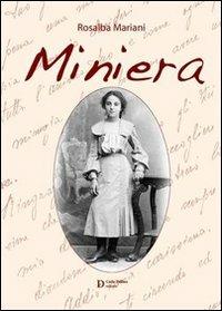 Miniera - Rosalba Mariani - copertina