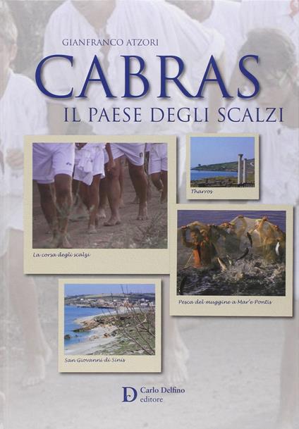 Cabras. Il paese degli scalzi - Gianfranco Atzori - copertina