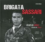 Brigata Sassari. Ritratti di soldati. Ediz. italiana e spagnola