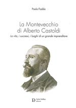 La Montevecchio di Alberto Castoldi