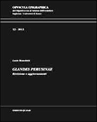 Glandes perusinae. Revisione e aggiornamenti - Lucio Benedetti - copertina
