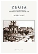 Regia. Nuovi dati archeologici dagli appunti inediti di Giacomo Boni