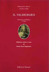 Il Valdemaro. Dramma per musica (1726). Ediz. critica - Domenico Sarro - copertina