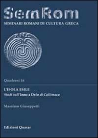 L' isola esile. Studi sull'Inno a Delo di Callimaco - Massimo Giuseppetti - copertina