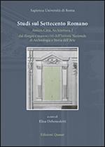 Studi sul Settecento romano. Antico, città, architettura. Vol. 1: Dai disegni e manoscritti dell'Istituto nazionale di archeologia e storia dell'arte.