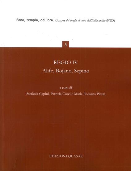 Regio IV. Alife, Bojano, Sepino, Fana, Templa, Delubra - copertina