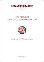 Gli ateniesi e il loro modello di città (Roma, 25-26 giugno 2012)