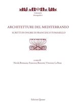 Architetture del Mediterraneo. Scritti in onore di Francesco Tomasello