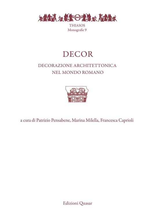 Decor. Decorazione architettonica nel mondo romano - copertina