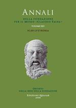 Scavi d'etruria. Atti del XXV Convegno internazionale di studi sulla storia e l'archeologia dell'etruria. Nuova ediz.