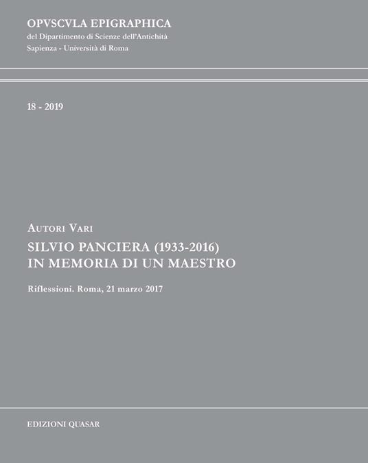 Silvio Panciera (1933-2016). In memoria di un maestro. Riflessioni. Roma, 21 marzo 2017 - copertina