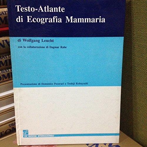 Testo-atlante di ecografia mammaria