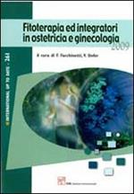 Fitoterapia ed integratori in ostetricia e ginecologia