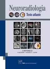 Libro Neuroradiologia. Testo atlante 