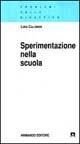 Sperimentazione nella scuola - Luigi Calonghi - copertina
