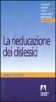 La rieducazione dei dislessici - F. Kocher - copertina