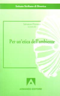 Per un'etica dell'ambiente - Salvatore Privitera - copertina