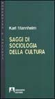Saggi di sociologia della cultura - Karl Mannheim - copertina