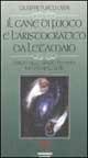 Il cane di fuoco e l'aristocratico da letamaio. Dispute nello spazio tra Marx, Nietzsche ed altri - Giuseppe Turco Liveri - copertina