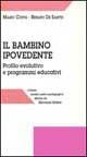 Il bambino ipovedente. Profilo evolutivo e programmi educativi - Mario Coppa,Renato De Santis - copertina