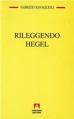 Rileggendo Hegel