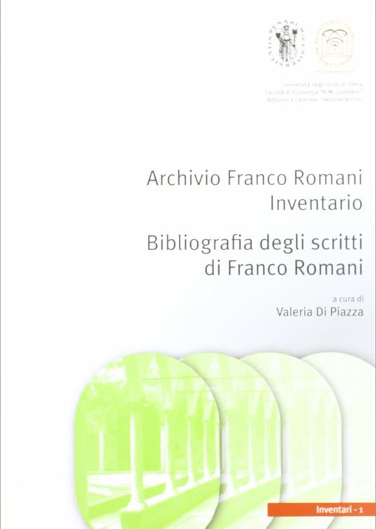 L' archivio Franco Romani. Bibliografia degli scritti di Franco Romani - copertina