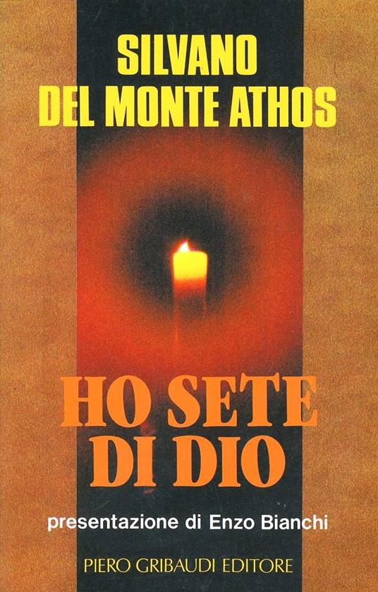 Ho sete di Dio - Silvano del Monte Athos - copertina