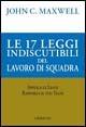 Le 17 leggi indiscutibili del lavoro di squadra - John C. Maxwell - copertina